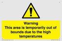 warning-this-area-is-temporarily-out-of-bounds-due-to-the-high-temperatures~